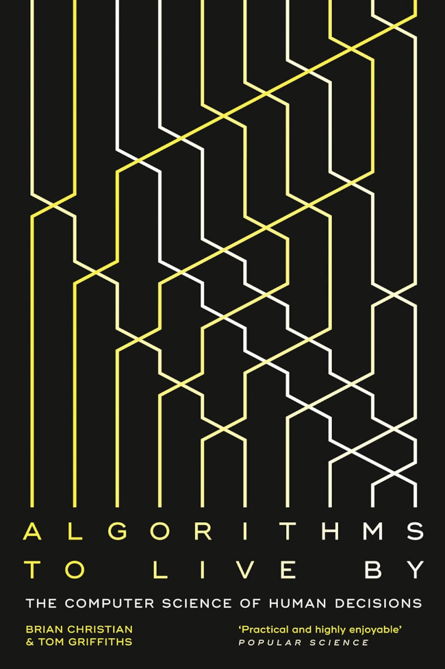 Algorithms to Live By